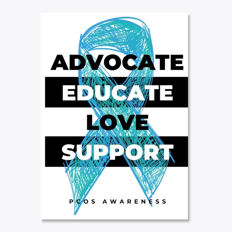 Advocate, Educate &amp; Support PCOS 