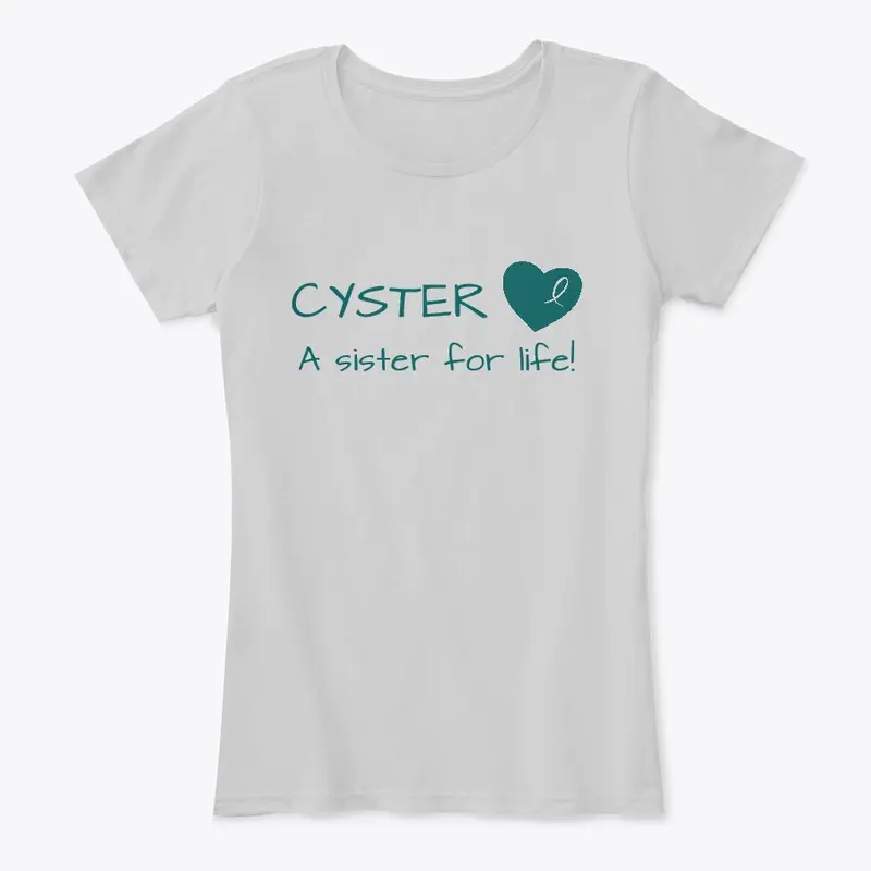 Cyster For Life